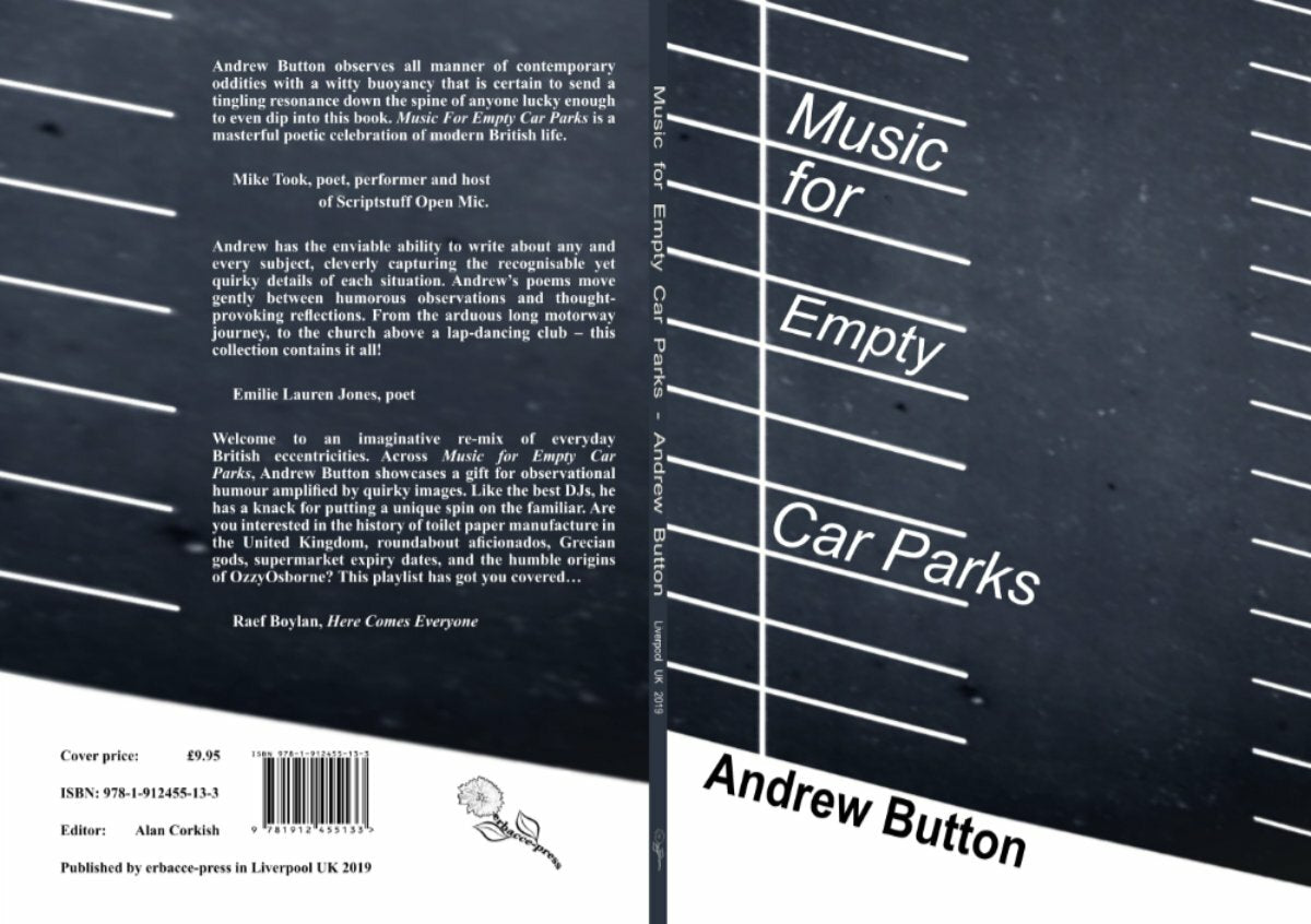 Music for Empty Car Parks (erbacce press, 2019)