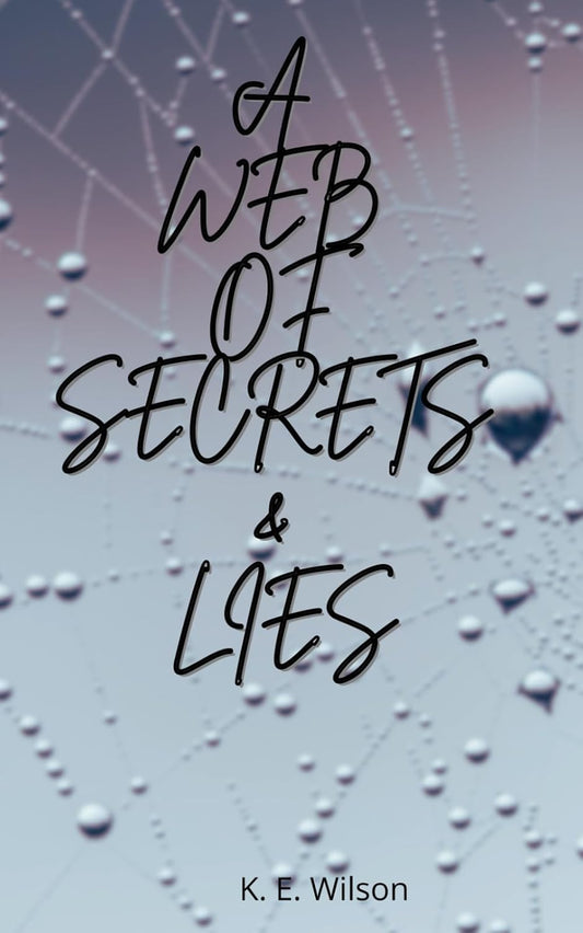 Web of Secrets & Lies